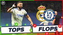 Les Tops et Flops de Chelsea-Real Madrid