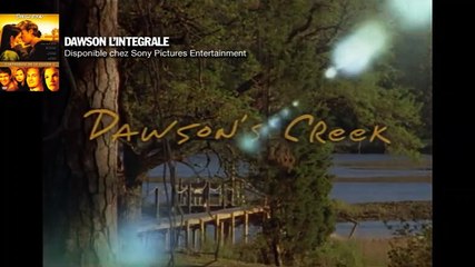 Dawson - générique saison 1 - Vidéo Dailymotion
