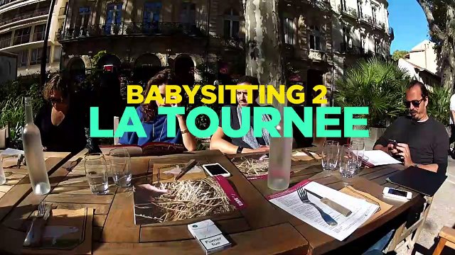 Babysitting 2 - MAKING OF VF La tournée