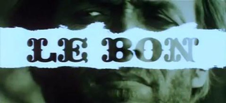 Bande-annonce Le Bon, la brute et le truand