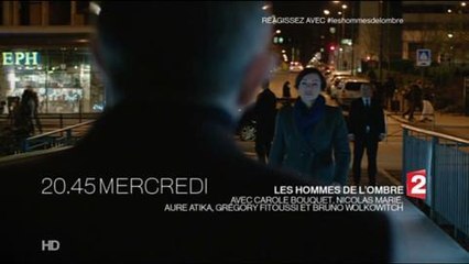 Les hommes de l'ombre (France 2) 15 octobre
