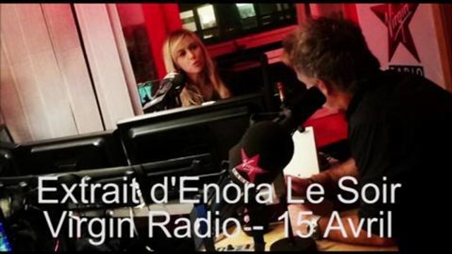 Enora Malagré sur Virgin Radio: J'ai beaucoup pleuré