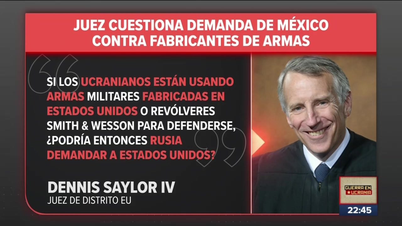 Juez cuestiona demanda de México vs fabricantes de armas
