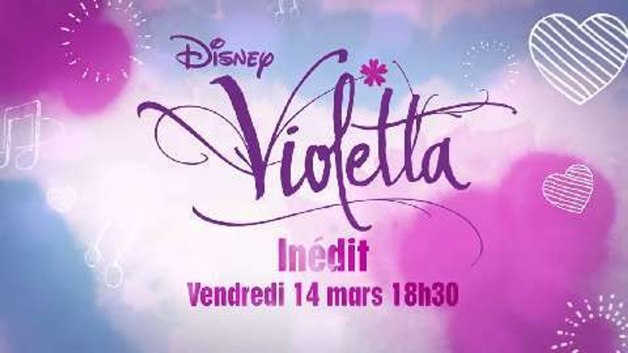 Violetta saison 2 - Soirée Violetta le vendredi 14 mars à 18
