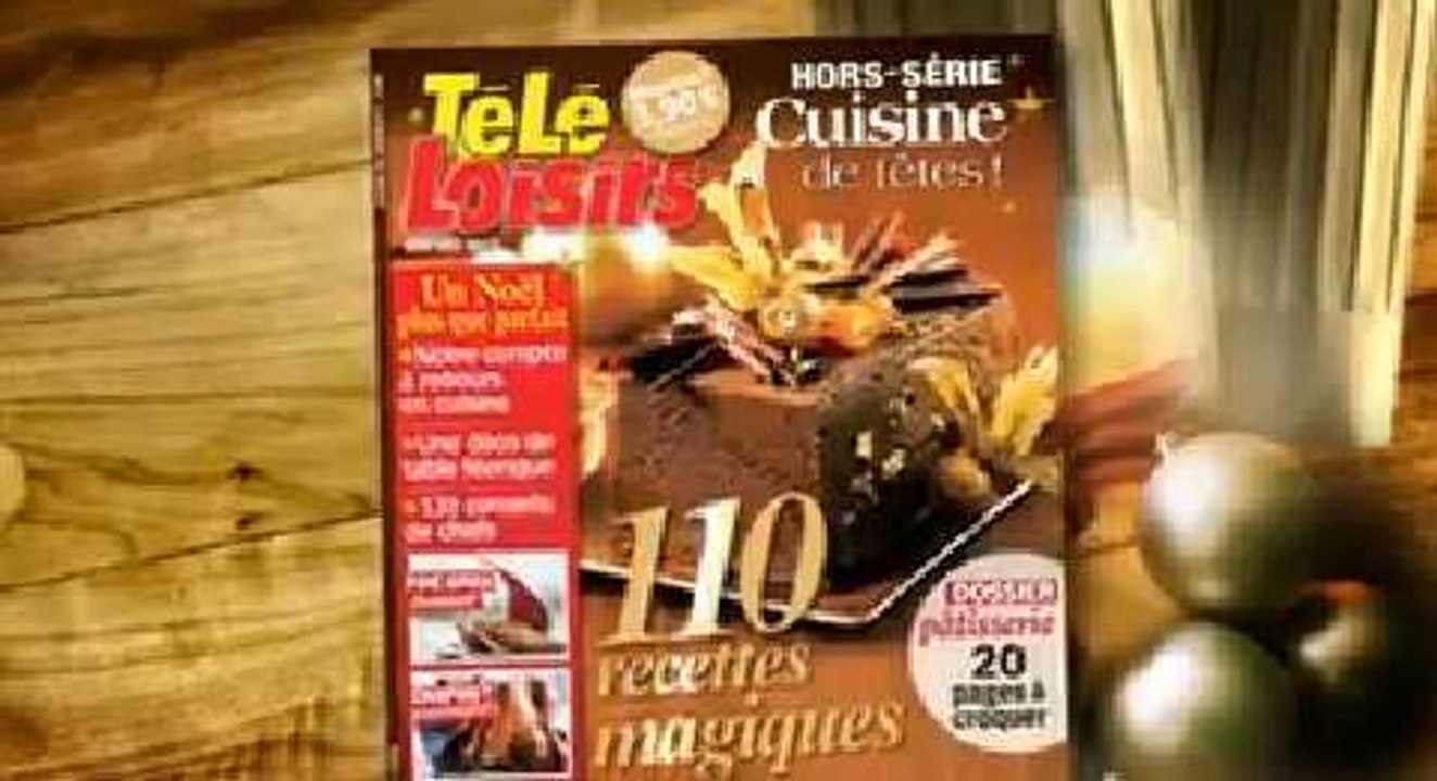 Présentation Télé-Loisirs Hors-Série Cuisine de Fêtes