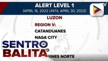 Metro Manila, nasa Alert Level 1 pa rin mula April 16 hanggang April 30