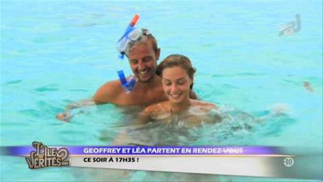 L'Ile des vérités 2 : Rendez-vous romantique pour Léa et Geoffrey