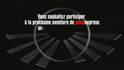 Pékin Express, appel à candidatures