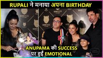 Rupali Ganguly Gets Emotional On Her Birthday, Talks About Anupama's Success