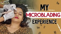My Microblading Experience | Chaitra Vasudevan