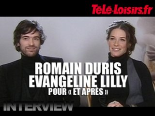 Romain Duris & Evangeline Lilly (Et Après)