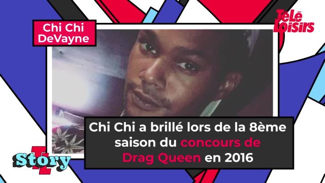 Chi Chi DeVayne, drag queen star de Ru Paul's Drag Race, est morte à 34 ans