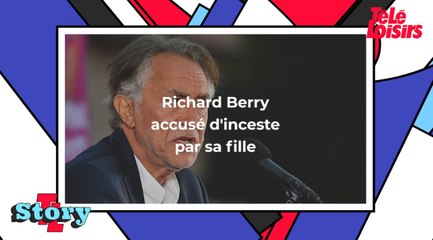 Richard Berry accusé d'inceste par sa fille Coline