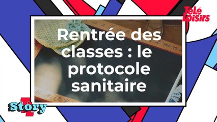 Rentrée des classes le 11 mai - Le protocole sanitaire