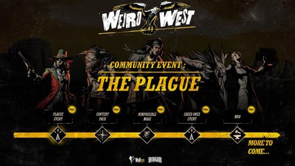 Weird West - Evento Plaga y Hoja de Ruta
