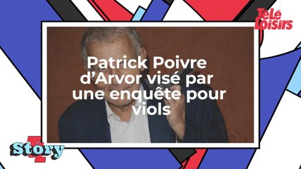 Patrick Poivre d’Arvor visé par une enquête pour viols