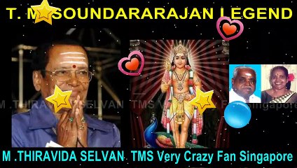 T. M. SOUNDARARAJAN LEGEND  &   Sollum Manakkum