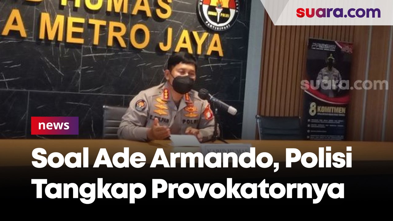 Polisi Tangkap Provokator yang Sebut Ade Armando Sudah Mati dan Minta Massa Turun ke Jakarta