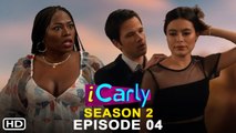 iCarly Season 2 Episode 4 Trailer (2022) - Paramount , Release Date, Carly Shay, iCarly 2x04 Promo