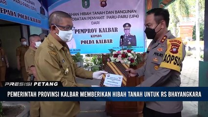 Polda Kalbar memberikan hibah tanah dan bangunan unit pengobatan penyakit paru paru