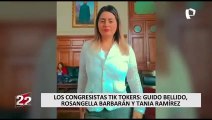 Los congresistas Tik Tokers: Guido Bellido, Rosangella Barbarán y Tania Ramírez