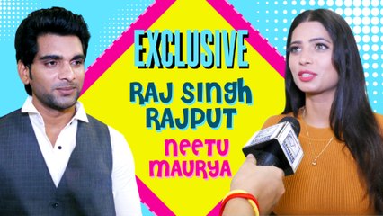 मिलिए फिल्म 'सलाम ए मोहब्बत' के मुख्य कलाकार राज सिंह राजपूत और नीतू मौर्या से