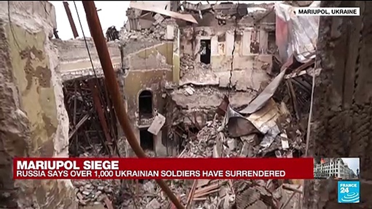Over 1,000 Ukrainian marines surrender in Mariupol, says Russia, after weeks of bombardment