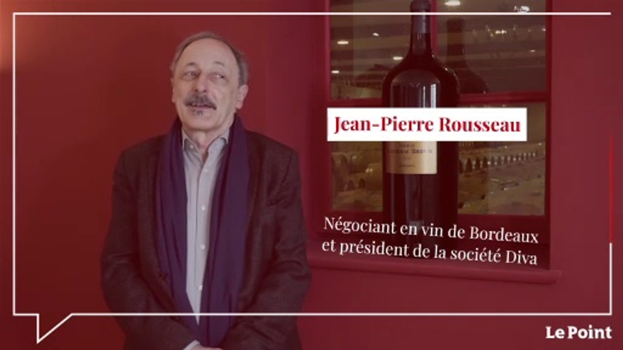 Jean-Pierre Rousseau, négociant en vin de Bordeaux