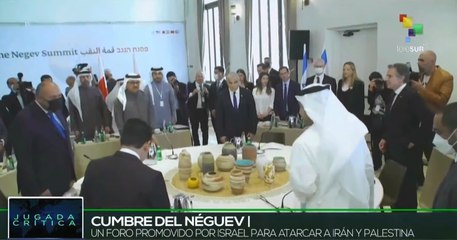 Jugada Crítica 13-04: Cumbre del Néguev, ¿foro de credibilidad?