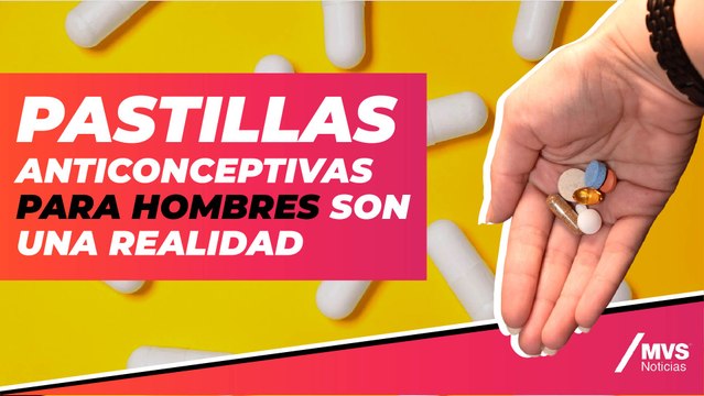 ¡Atención hombres, es momento de cuidarse! Ya hay pastillas anticonceptivas