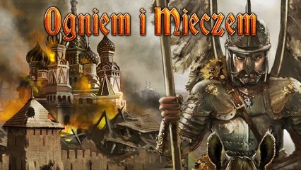 Gramy w Mount & Blade: Ogniem i Mieczem
