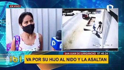SJL: Asalta a madre que llegaba por su hijo al nido