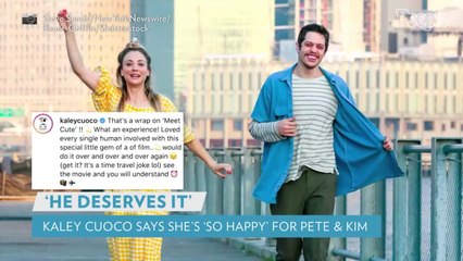 Kaley Cuoco 'So Happy' for Costar Pete Davidson and Kim Kardashian: Their Romance Is 'Great'