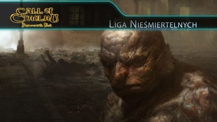 Liga Nieśmiertelnych - Call of Cthulhu: Dark Corners of the Earth