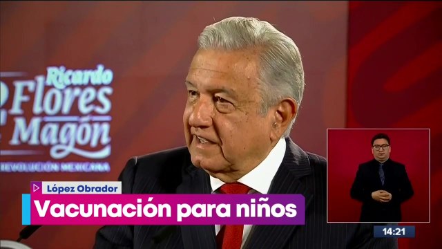 Niños ya serán vacunados contra covid-19, anuncia López Obrador