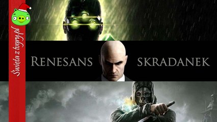 Renesans skradanek - nowa jakość gatunku?