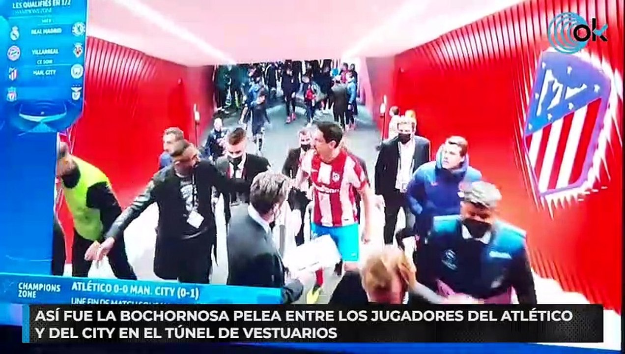 Así fue la bochornosa pelea entre los jugadores del Atlético y del City en el túnel de vestuarios