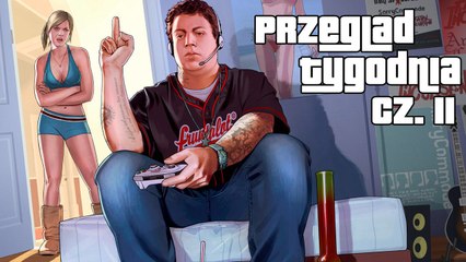 Przegląd tygodnia - najlepszy sandbox w historii? [2/2]