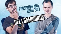 Podsumowanie roku 2013 - Del i Gambrinus