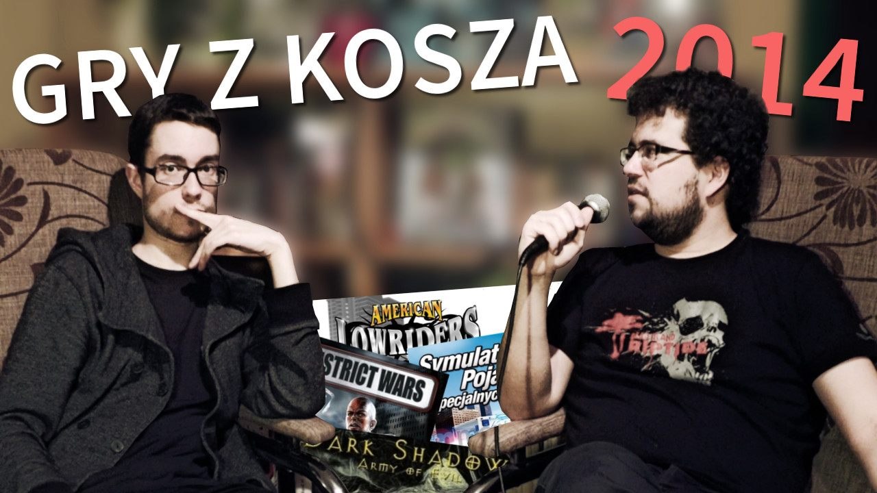 Gry z Kosza 2014 – nasze ulubione najgorsze gry...
