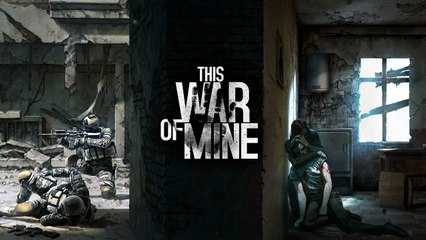 Jak długo przetrwasz? Testujemy pełną wersję This War of Mine
