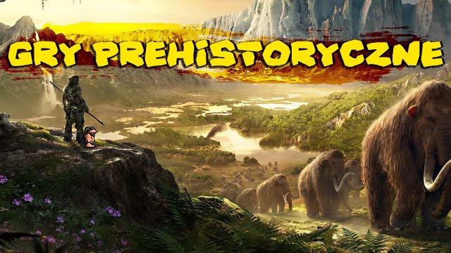 Prehistorik, Far Cry Primal, Horizon - prehistoria w grach