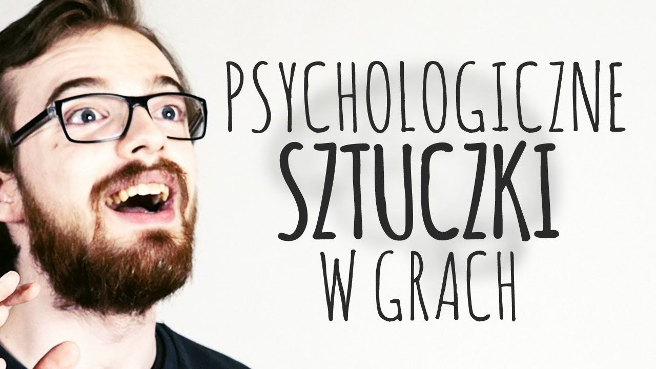 Psychologiczne sztuczki twórców gier