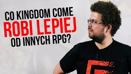 Co Kingdom Come robi lepiej od innych RPG?