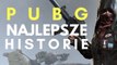 6 najlepszych historii i ciekawostek z PUBG
