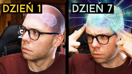Jak zmądrzałem po tygodniu grania