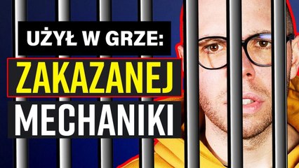 Zakazana mechanika, której NIE WOLNO używać