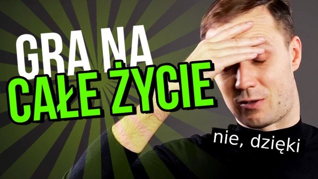 Dlaczego nie gram w gry, które się nie kończą