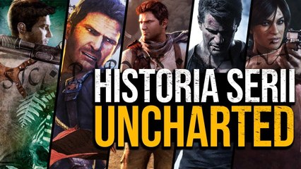 Arcydzieło gier akcji! Historia serii Uncharted