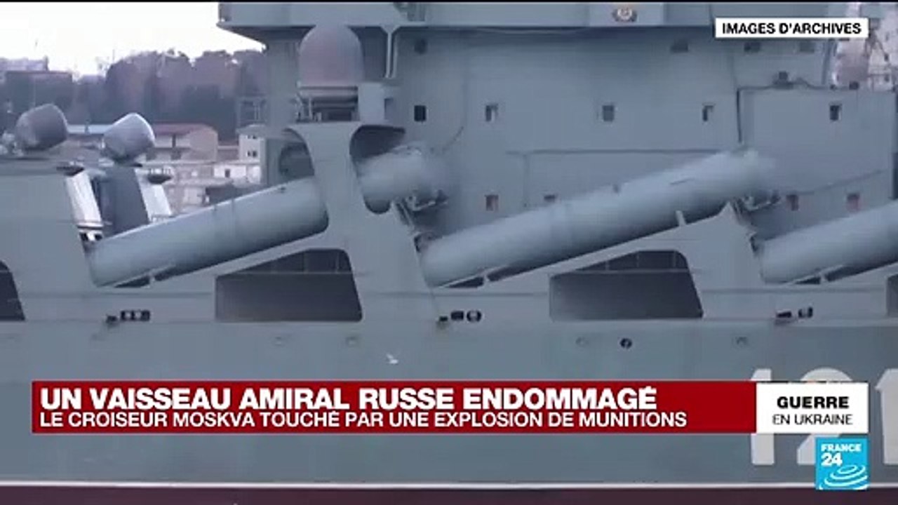 Guerre en Ukraine : le vaisseau amiral de la flotte russe en mer Noire "gravement endommagé"